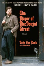 book The Mayor of MacDougal Street [2013 edition]: a Memoir