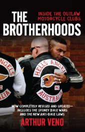 book The Brotherhoods: Inside the outlaw motorcycle clubs