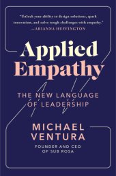 book Applied empathy the new language of leadership