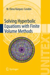 book Solving Hyperbolic Equations with Finite Volume Methods