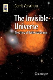 book The Invisible Universe The Story of Radio Astronomy