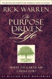 book The Purpose Driven Life What on Earth Am I Here For?