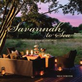 book Savannah to sea: fine cuisine under an African sky