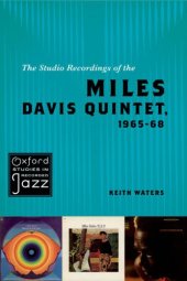 book The Studio Recordings of the Miles Davis Quintet, 1965-68