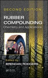 book Rubber Compounding: Chemistry and Applications, Second Edition