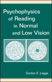 book Psychophysics of Reading in Normal and Low Vision