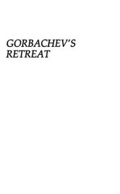 book Gorbachev's Retreat: The Third World