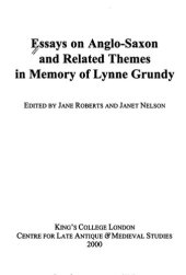 book Essays on Anglo-Saxon and related themes in memory of Lynne Grundy