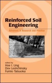 book Reinforced Soil Engineering: Advances in Research and Practice