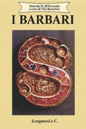 book I barbari. Testi dal IV all'XI secolo