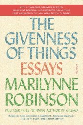 book The Givenness of Things: Essays