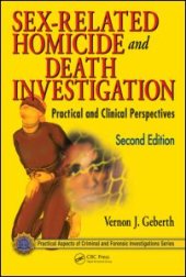 book Sex-Related Homicide and Death Investigation: Practical and Clinical Perspectives, Second Edition