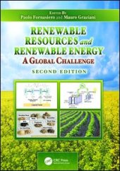 book Renewable Resources and Renewable Energy: A Global Challenge, Second Edition