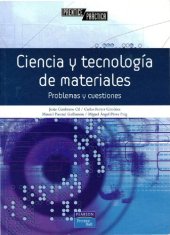 book Ciencia y tecnología de materiales : problemas y cuestiones (escaneado/scanned)