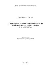 book Lietuvių pranciškonų (OFM) identiteto raiška pastoracinėje veikloje 1940-1990 metais : daktaro disertacija