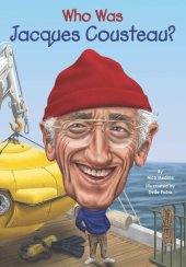 book Who Was Jacques Cousteau?