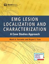 book EMG Lesion Localization and Characterization: A Case Studies Approach