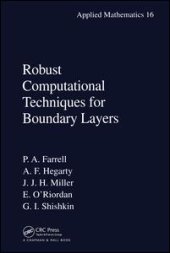 book Robust Computational Techniques for Boundary Layers