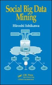 book Social Big Data Mining