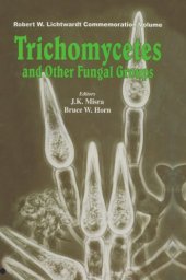 book Trichomycetes and Other Fungal Groups