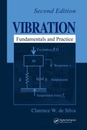 book Vibration: Fundamentals and Practice, Second Edition