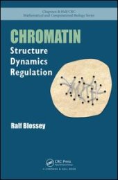 book Chromatin: Structure, Dynamics, Regulation