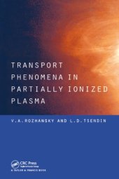 book Transport Phenomena in Partially Ionized Plasma