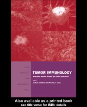 book Tumor Immunology: Molecularly Defined Antigens and Clinical Applications