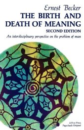 book The Birth and Death of Meaning. An Interdisciplinary Perspective