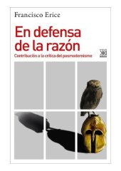 book En defensa de la razón. Contribución a la crítica del posmodernismo