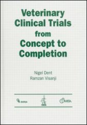 book Veterinary Clinical Trials From Concept to Completion