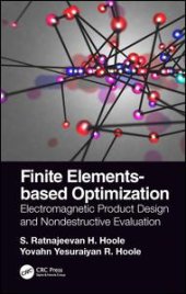 book Finite Elements-based Optimization: Electromagnetic Product Design and Nondestructive Evaluation