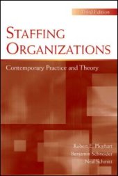 book Staffing Organizations: Contemporary Practice and Theory