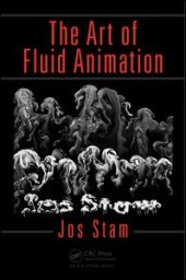 book The Art of Fluid Animation