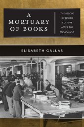 book A Mortuary of Books: The Goldstein-Goren Series in American Jewish History