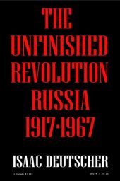 book The unfinished revolution: Russia, 1917-1967.