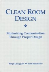 book Clean Room Design: Minimizing Contamination Through Proper Design