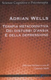 book Terapia metacognitiva dei disturbi d'ansia e della depressione