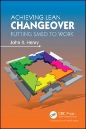 book Achieving Lean Changeover: Putting SMED to Work