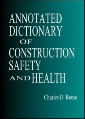 book Annotated Dictionary of Construction Safety and Health