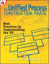 book The Unified Process Construction Phase: Best Practices in Implementing the UP