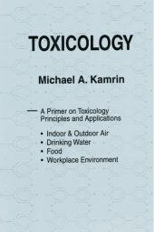 book Toxicology-A Primer on Toxicology Principles and Applications