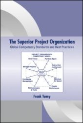 book The Superior Project Organization: Global Competency Standards and Best Practices