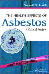 book The Health Effects of Asbestos: An Evidence-based Approach