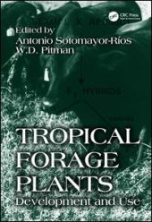 book Tropical Forage Plants: Development and Use