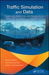 book Traffic Simulation and Data: Validation Methods and Applications