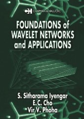 book Foundations of Wavelet Networks and Applications