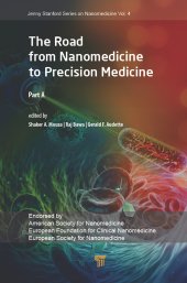 book The Road from Nanomedicine to Precision Medicine: Part A