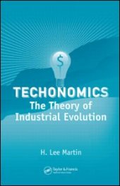 book Technomics: The Theory of Industrial Evolution