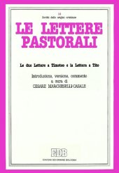 book Le lettere pastorali. Le due Lettere a Timoteo e la Lettera a Tito. Introduzione, versione, commento